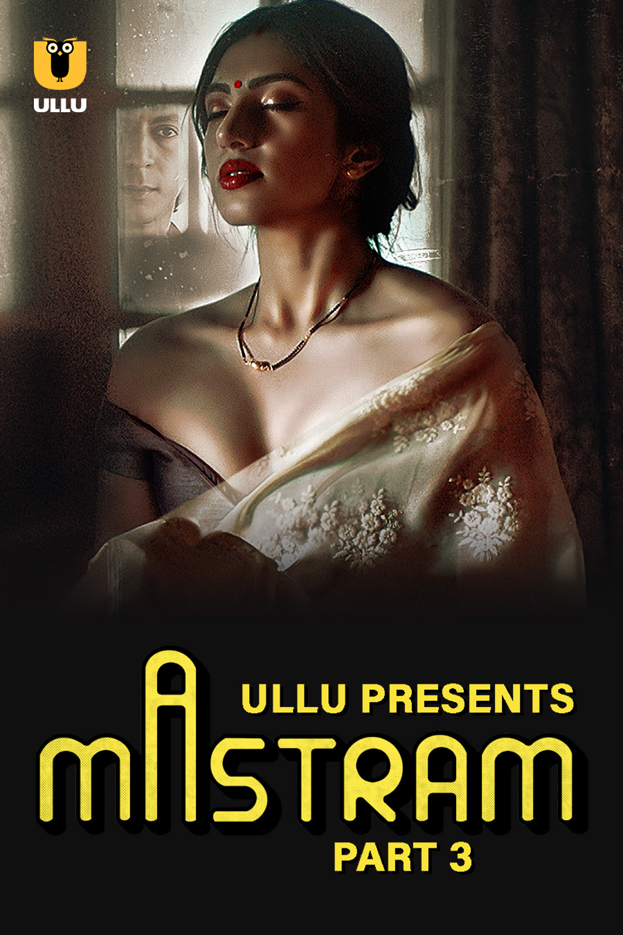 Mastram Part 03 2024 Ullu Hindi Web Series 1080p HDRip 1.2GB Download