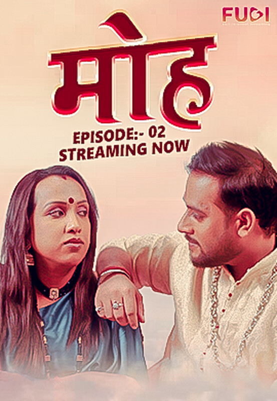 Mooh 2024 Fugi S01E02 Hindi Web Series 720p HDRip 300MB Download