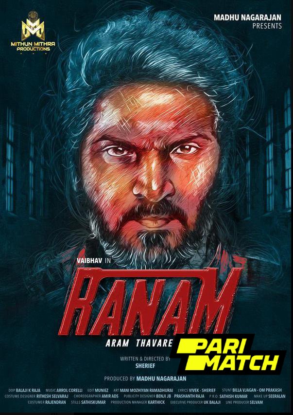 Ranam Aram Thavare 2024 Tamil Dubbed 1080p CAMRip [PariMatch] Online Stream