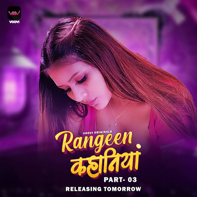 Rangeen Kahaniya 2024 Voovi S01 Part 3 Hindi Web Series 1080p HDRip 600MB Download