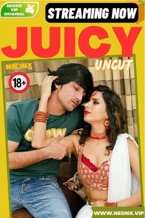 Juicy 2024 NeonX Hindi Short Film 1080p HDRip 450MB Download