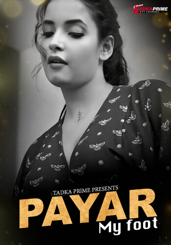 Payar My Foot 2024 TPrime Part 1 Hindi Web Series 720p HDRip 450MB Download