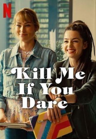 Kill Me If You Dare 2024 Dual Audio Hindi ORG 1080p 720p 480p NF WEB-DL ESubs