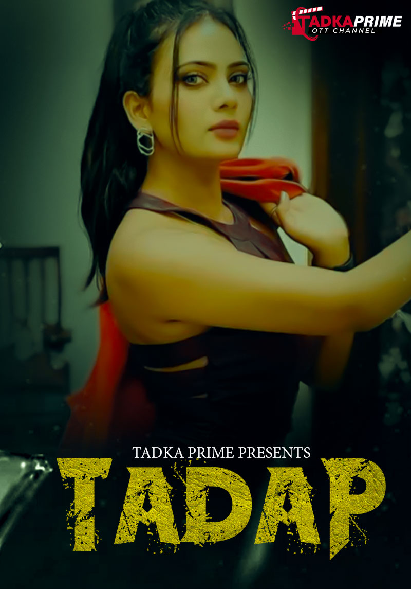 Tadap 2024 TPrime Part 1 Hindi Web Series 1080p HDRip 600MB Download