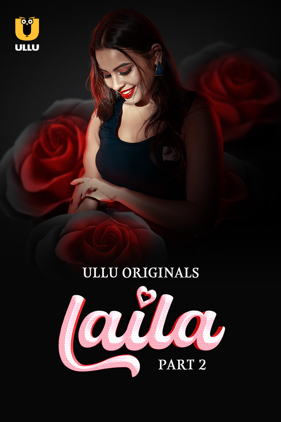 Laila Part 02 2024 Ullu Hindi Web Series 720p HDRip 800MB Download