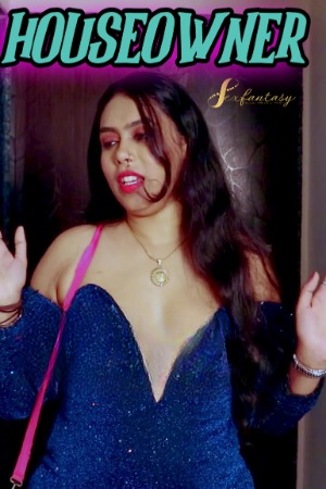 Houseowner 2024 SexFantasy Hindi Short Film 720p HDRip 130MB Download