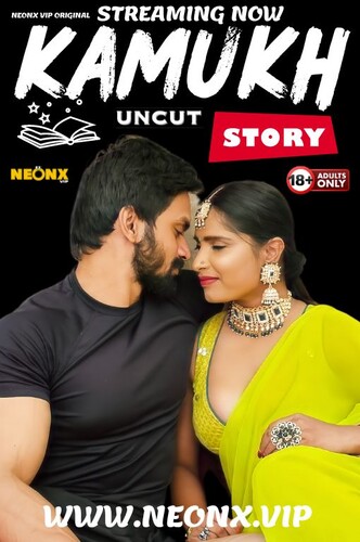 Kamukh Story 2024 NeonX Hindi Short Film 720p HDRip 350MB Download