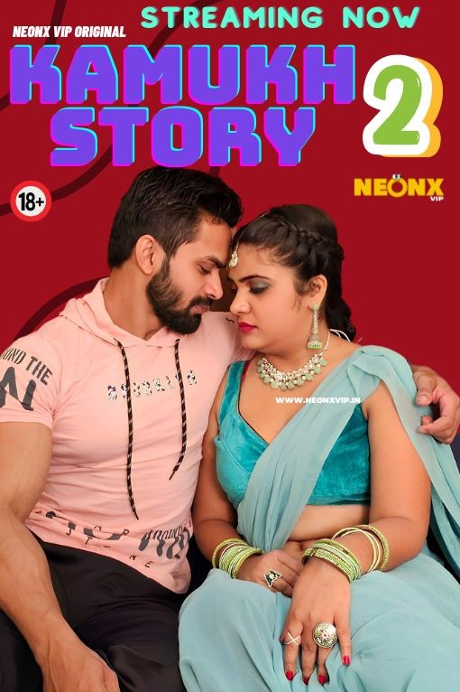 Kamukh Story 2 2024 NeonX Hindi Short Film 720p HDRip 400MB Download