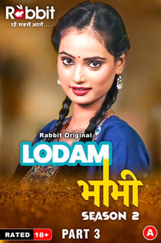 Lodam Bhabhi 2024 RabbitMovies S02 Part 03 Hindi Web Series 720p HDRip 350MB Download