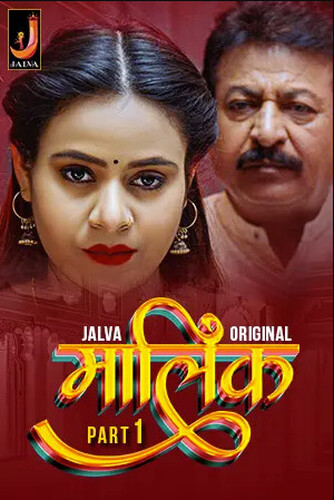 Malik 2024 Jalva S01 Part 1 Hindi Web Series 1080p HDRip 700MB Download