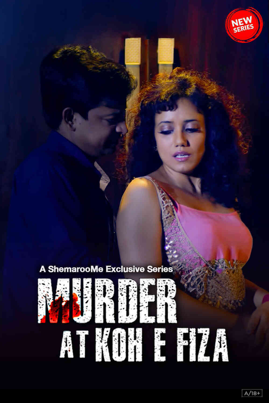 Murder At Koh E Fiza 2024 SM Hindi S01 Hindi Web Series 400MB HDRip 480p Download