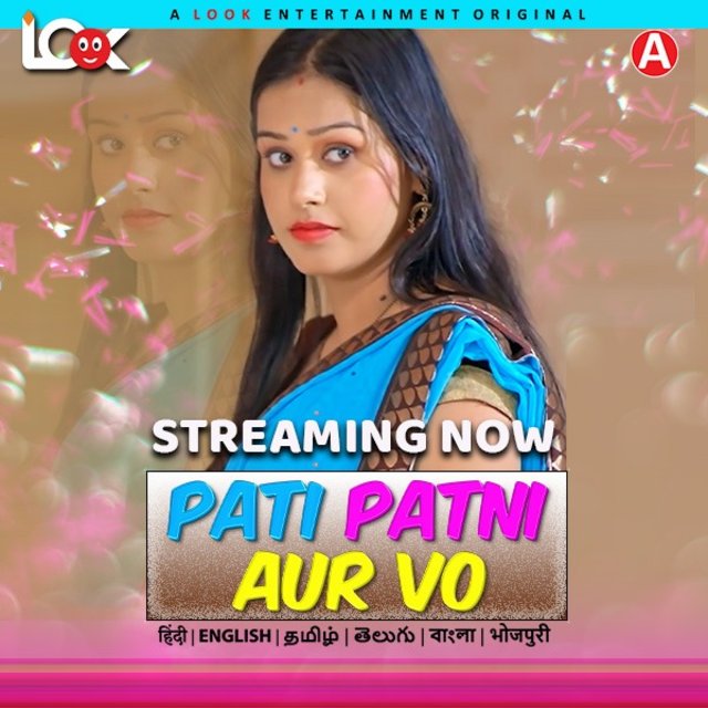 Pati Patni Aur Vo 2024 Lookentertainment S01Ep01 Hindi Web Series 1080p HDRip 350MB Download