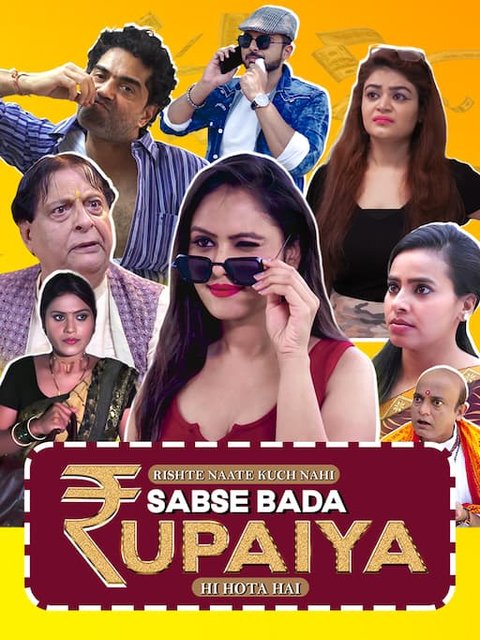 Sabse Bada Rupaiya 2024 Hindi S01 Web Series 250MB HDRip 480p ESub Download