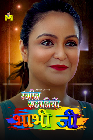 Bhabhi Ji (2024) S01 Mastram Hindi Web Series 720p HDRip 150MB Download
