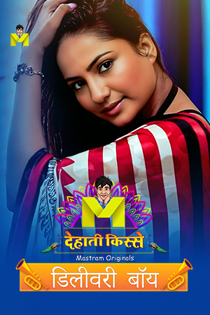 Delivery Boy (2024) S01 Hindi Mastram Web Series 720p HDRip 120MB Download