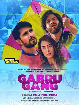 Gabru Gang 2024 Hindi Movie 1080p | 720p | 480p HDRip Download