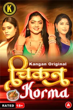 Chicken Korma (2024) S01E01-02 Kangan Web Series 1080p HDRip 600MB Download