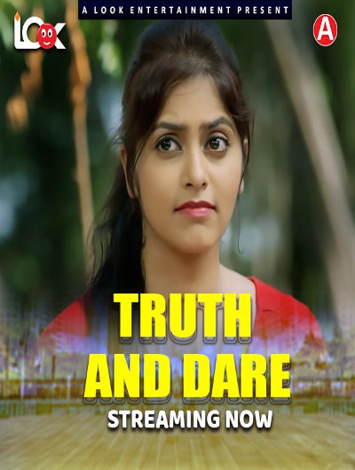 Truth And Dare (2024) S01E01-02 Hindi LookEntertainment Web Series 720p HDRip 130MB Download