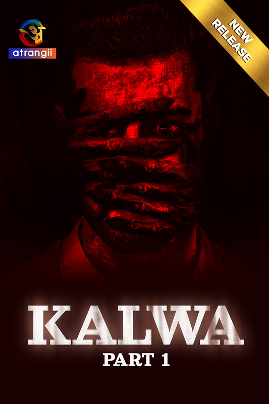 Kalwa 2024 Atrangii S01 Part 1 Hindi Web Series 720p HDRip 750MB Download