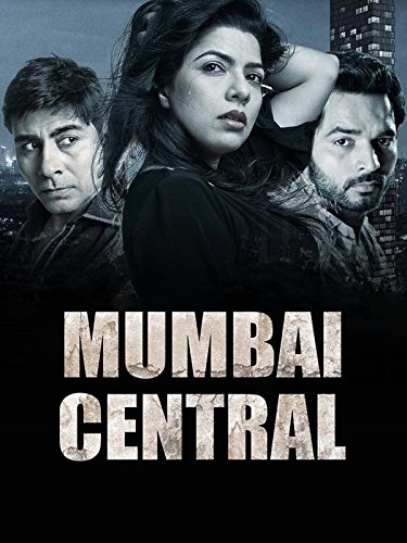 Mumbai Central (2016) Hindi Movie 1080p 720p 480p HDRip ESubs Download