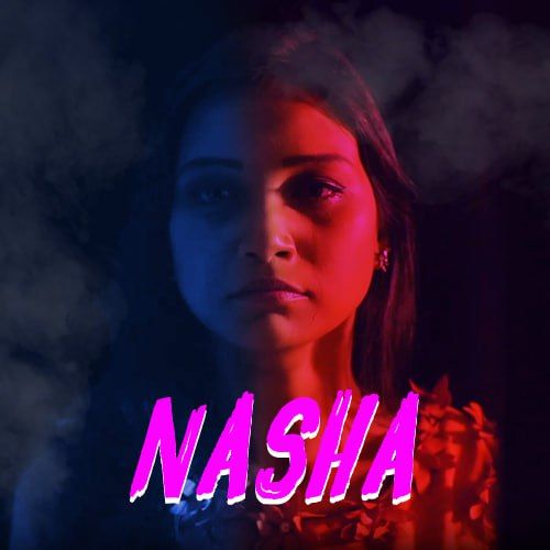 Nasha 2024 UNRATED ITAP S01EP01-02 Web Series 1080p HDRip 450MB Download
