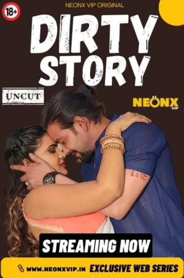 Dirty Story 2024 Neonx Short Flim 720p HDRip 400MB Download