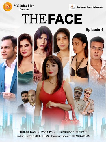 The Face 2024 Multiplexplay S01 Epi 1-3 Hindi Web Series 1080p HDRip 1.2GB Download