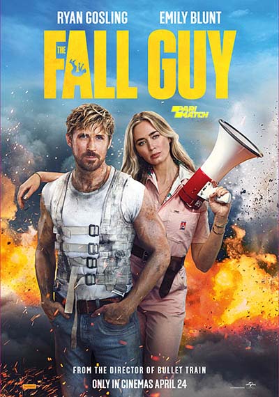The Fall Guy 2024 Hindi Dubbed 1080p 720p 480p Pre-DVDRip Download