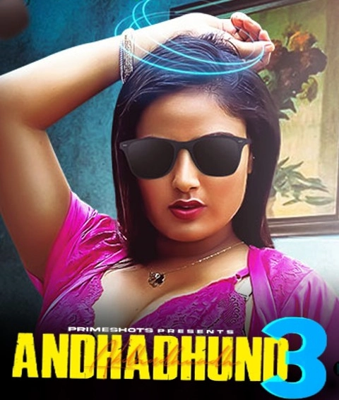 Andha Dhundh 2024 PrimeShots S03E01TO02 Hindi Web Series 1080p | 720p HDRip Download Andha Dhundh 2024 PrimeShots S03E01TO02 Hindi Web Series 1080p | 720p HDRip Download