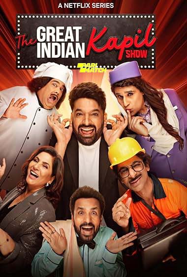 The Great Indian Kapil Show (2024) S01E01-05 Hindi 1080p HDRip Download
