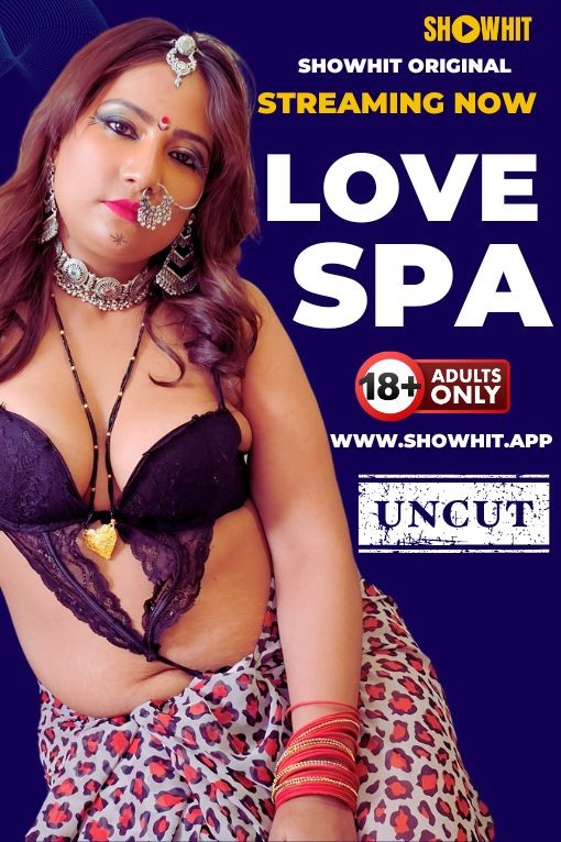 Love Spa 2024 Showhit Hindi Short Film 1080p | 720p HDRip Download Love Spa 2024 Showhit Hindi Short Film 1080p | 720p HDRip Download
