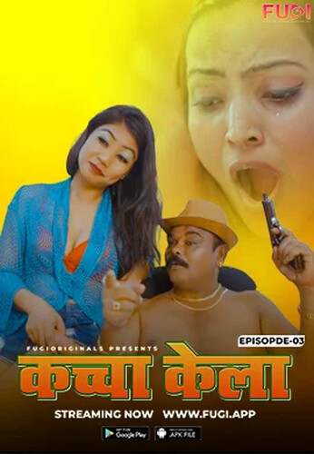 Kacha Kela 2024 Fugi S01E03 Hindi Web Series 1080p | 720p HDRip Download Kacha Kela 2024 Fugi S01E03 Hindi Web Series 1080p | 720p HDRip Download