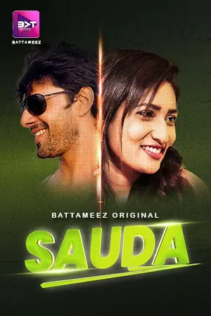 Sauda 2024 Battameez Epi 1-3 Hindi Web Series 1080p | 720p HDRip Download Sauda 2024 Battameez Epi 1-3 Hindi Web Series 1080p | 720p HDRip Download