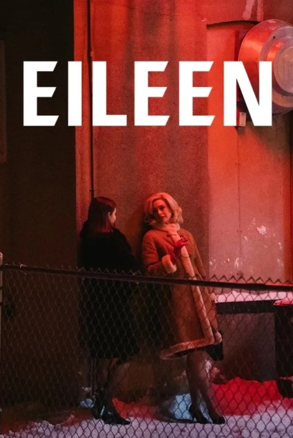 Eileen (2023) Dual Audio Hindi (ORG) 1080p 720p 480p WEB-DL ESubs Download Eileen (2023) Dual Audio Hindi (ORG) 1080p 720p 480p WEB-DL ESubs Download