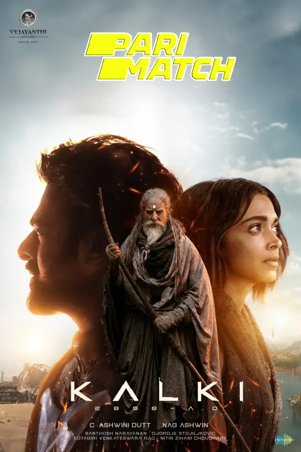 Kalki 2898 AD 2024 Hindi Movie 1080p | 720p | 480p DVDScr Download