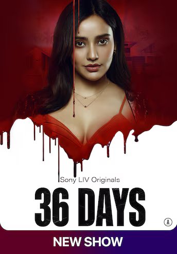 36 Days (2024) S01 Dual Audio Hindi ORG 720p | 480p SonyLiv HDRip Download