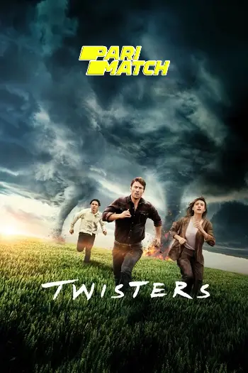 Twisters 2024 Hindi Dubbed ORG Full Movie HDCAM | 1080p | 720p | 480p | Download