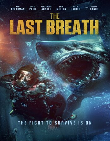 The Last Breath 2024 AMZN English ORG Full Movie WEB-DL | 1080p | 720p | 480p | ESubs