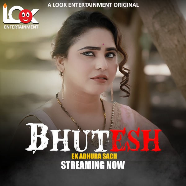 Bhutesh (2024) S01E01-04 Lookentertainment Hindi Web Series 1080p | 720p | 480p HDRip Download