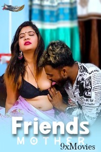 Friends Mother 2024 Hindi GoddesMahi Short Films 720p HDRip 200MB Download
