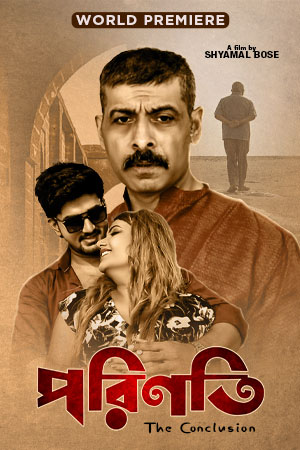 Porinoti 2024 Bengali ORG Full Movie HDRip | 1080p | 720p | 480p | ESubs