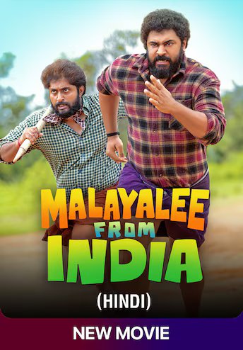 Malayalee From India (2024) Dual Audio Hindi ORG 1080p | 720p | 480p SonyLiv HDRip Download