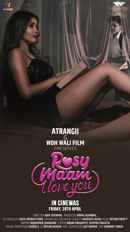 Rosy Maam I Love You 2024 Atrangii S01 Part 1 Hindi Web Series HDRip 1080p | 720p | 480p Download