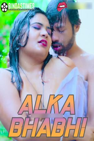 Alka Bhabhi 2024 Hindi BindasTimes Short Films 720p HDRip 200MB Download