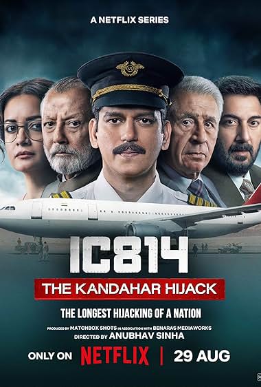 IC 814 The Kandahar Hijack (2024) S01 Hindi NetFlix Series 720p | 480p HDRip Download