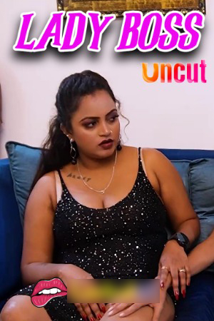 Lady Boss 2024 Hindi Uncut Short Films 720p HDRip 200MB Download