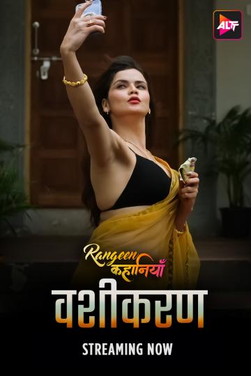 Rangeen Kahaniyan-Vashikaran (2024) S09E03 Hindi Alt Web Series 1080p | 720p HDRip Download