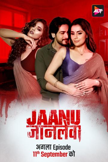 Jaanu Jaanlewa (2024) S01E01 Hindi Alt Web Series 1080p | 720p HDRip Download
