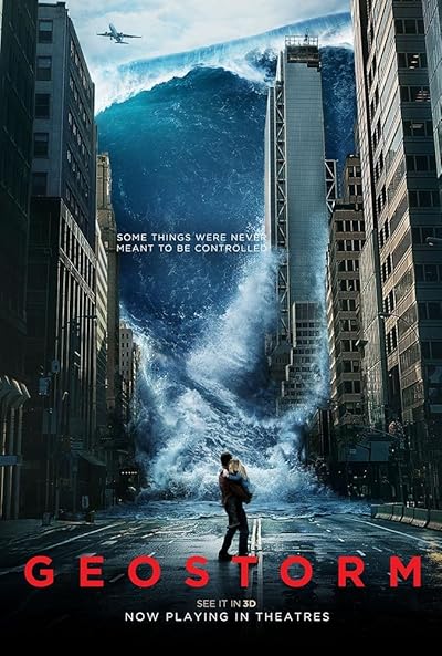 Geostorm (2017) Dual Audio Hindi ORG Full Movie BluRay | 1080p | 720p | 480p | ESubs