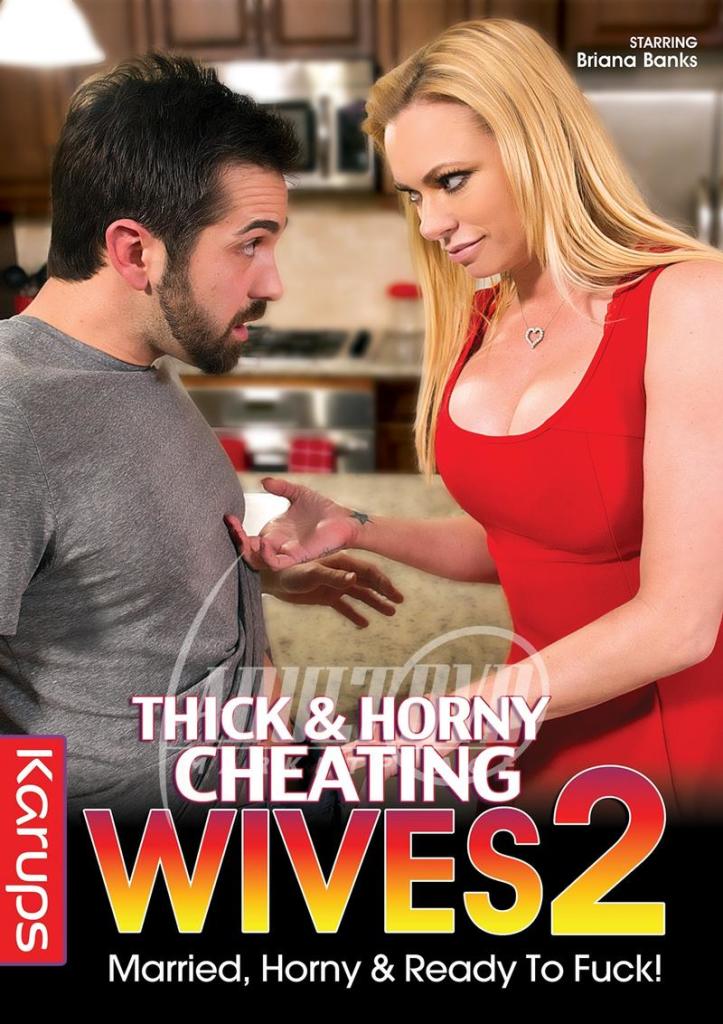 18+ Thick And Horny Cheating Wives 2 2024 English Movie 720p | 480p HDRip Download